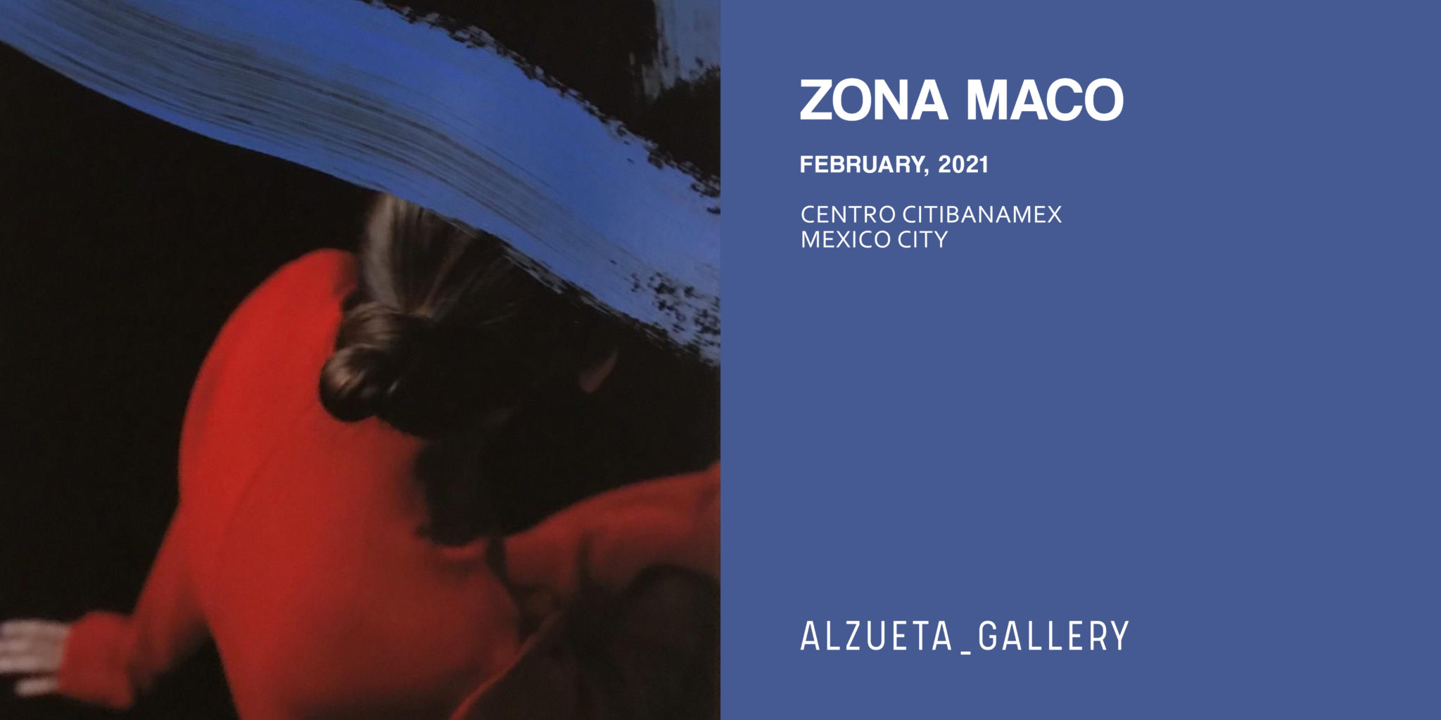 Alzueta Gallery - Zona Maco 2021